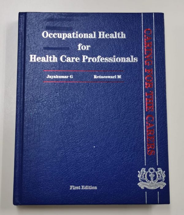 OCCUPATIONAL HEALTH FOR HEALTH CARE PROFESSIONALS